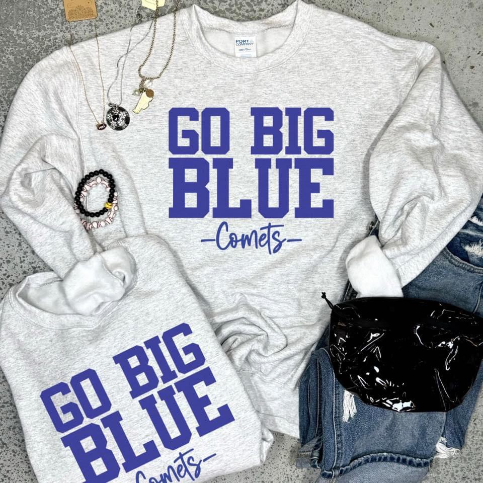 [GO BIG BLUE] Comets Sweatshirt